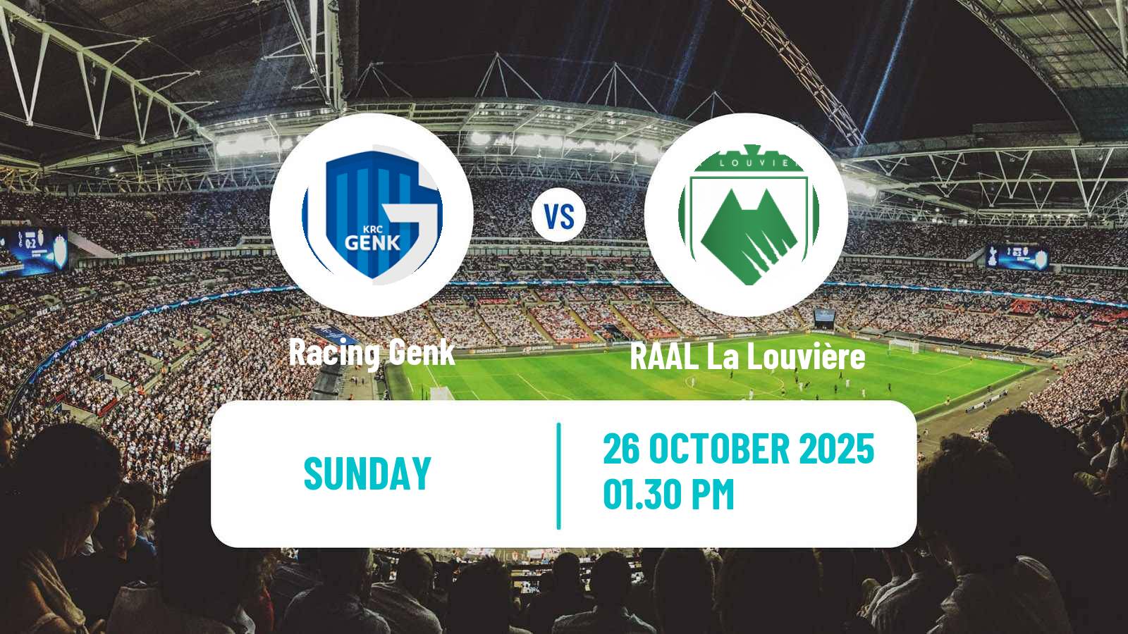 Football Belgian Jupiler Pro League Genk - RAAL La Louvière