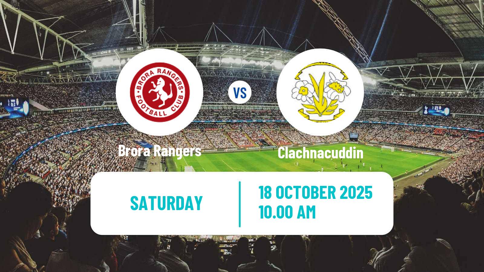 Football Scottish Highland League Brora Rangers - Clachnacuddin