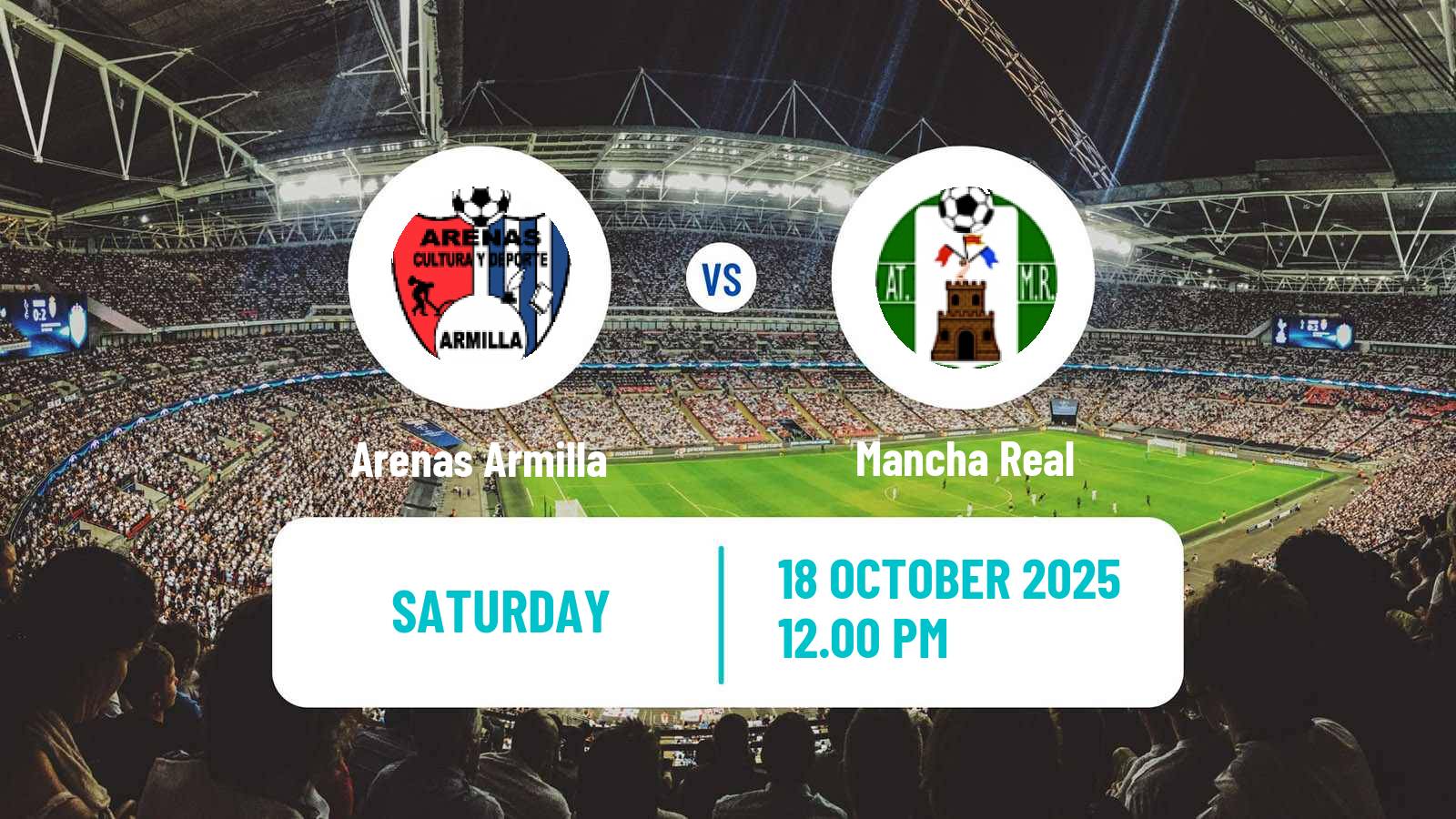 Football Spanish Tercera RFEF - Group 9 Arenas Armilla - Mancha Real