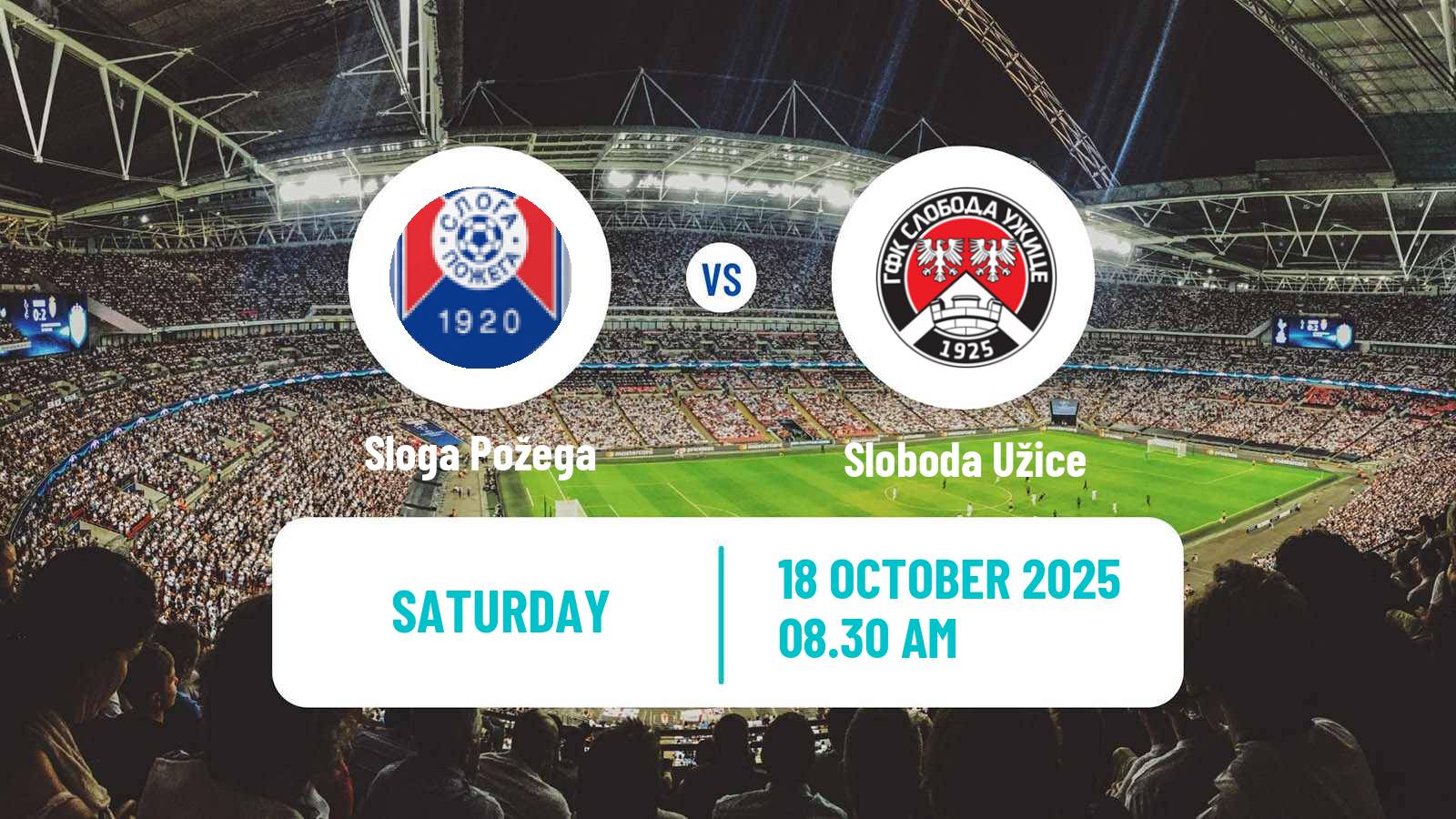 Football Serbian Srpska Liga - West Sloga Požega - Sloboda Užice