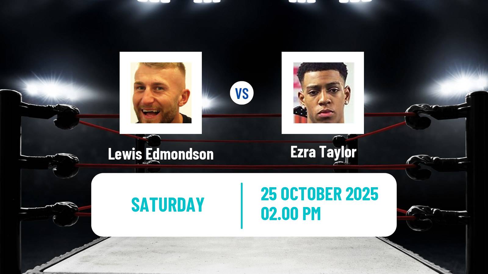 Boxing Light Heavyweight Men Others Matches Lewis Edmondson - Ezra Taylor