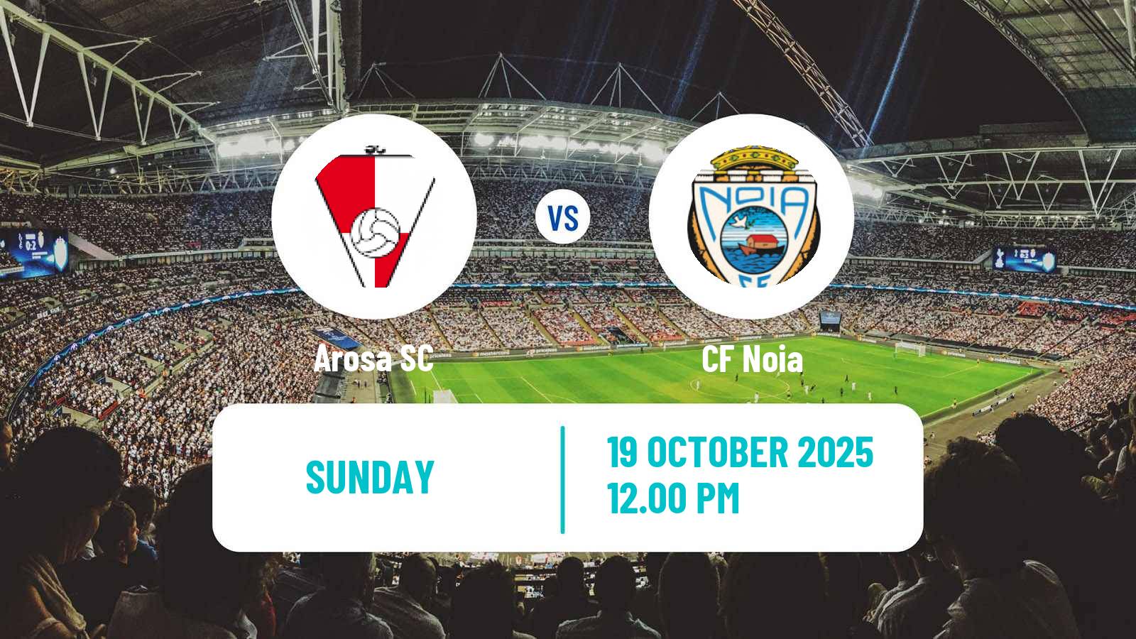 Football Spanish Tercera RFEF - Group 1 Arosa - Noia