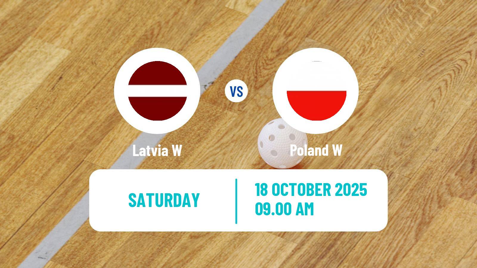 Floorball Friendly International Floorball Women Latvia W - Poland W