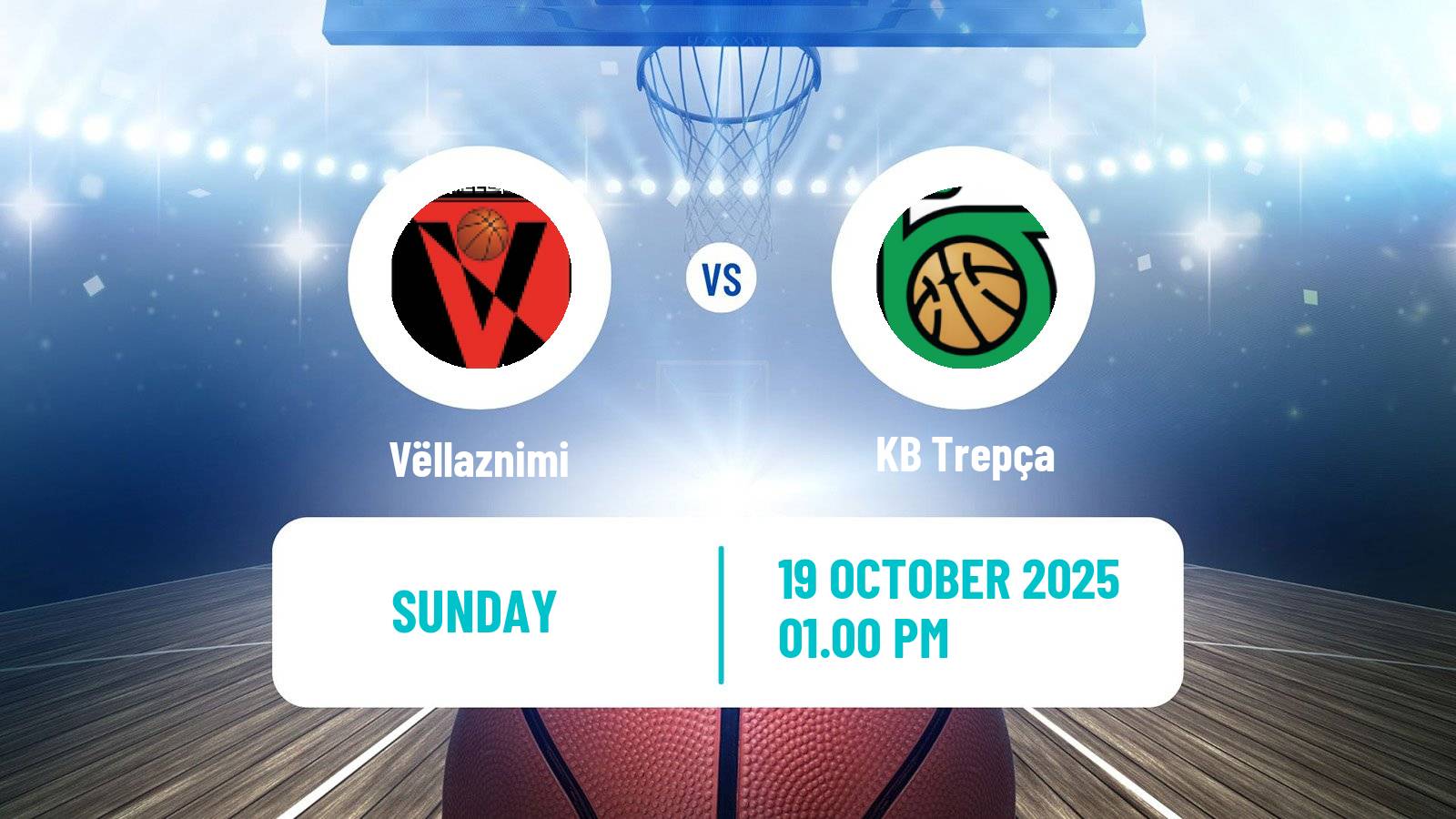 Basketball Kosovo Superliga Basketball Vëllaznimi - Trepça