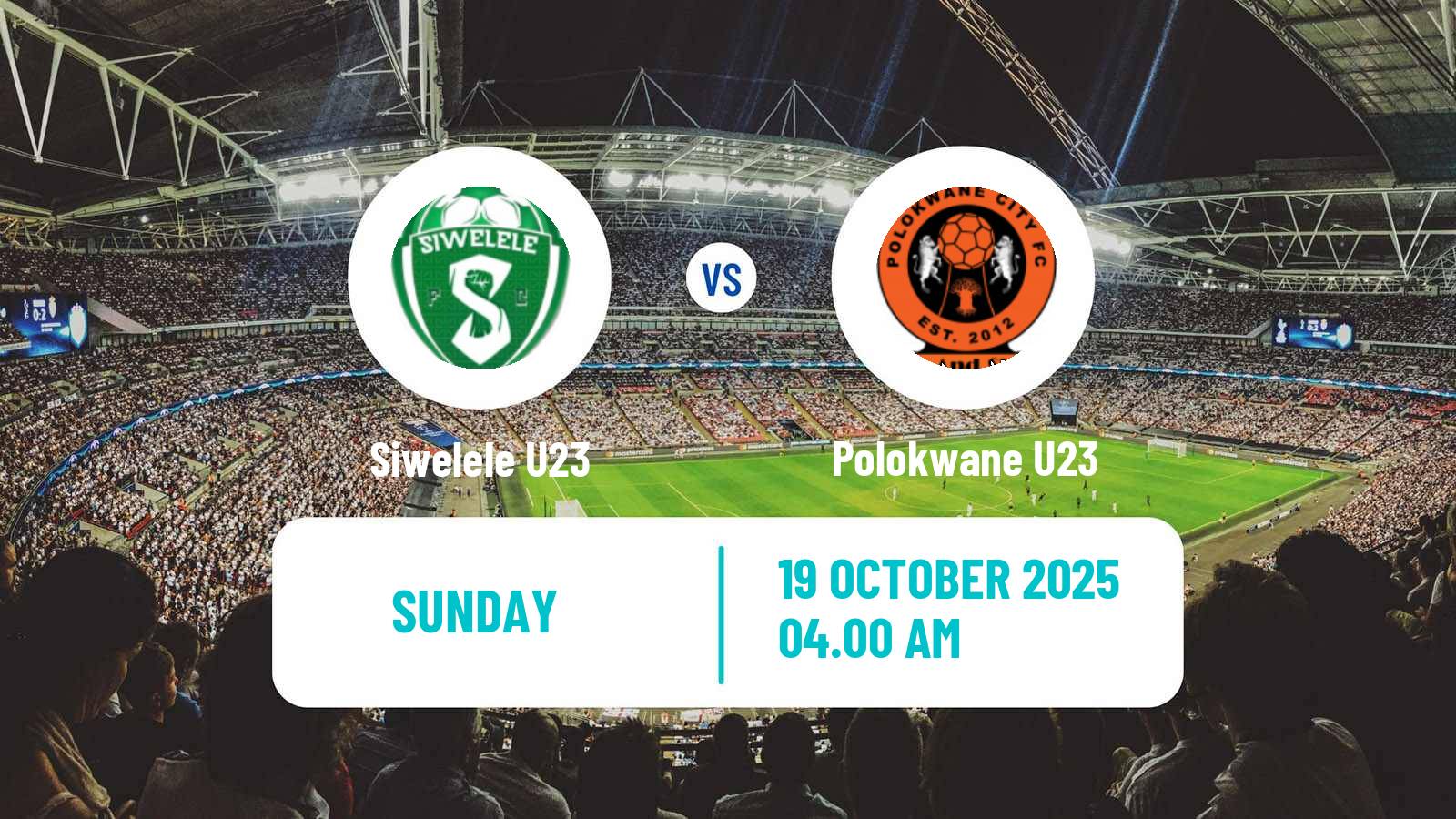 Football South African Diski Challenge Siwelele U23 - Polokwane U23