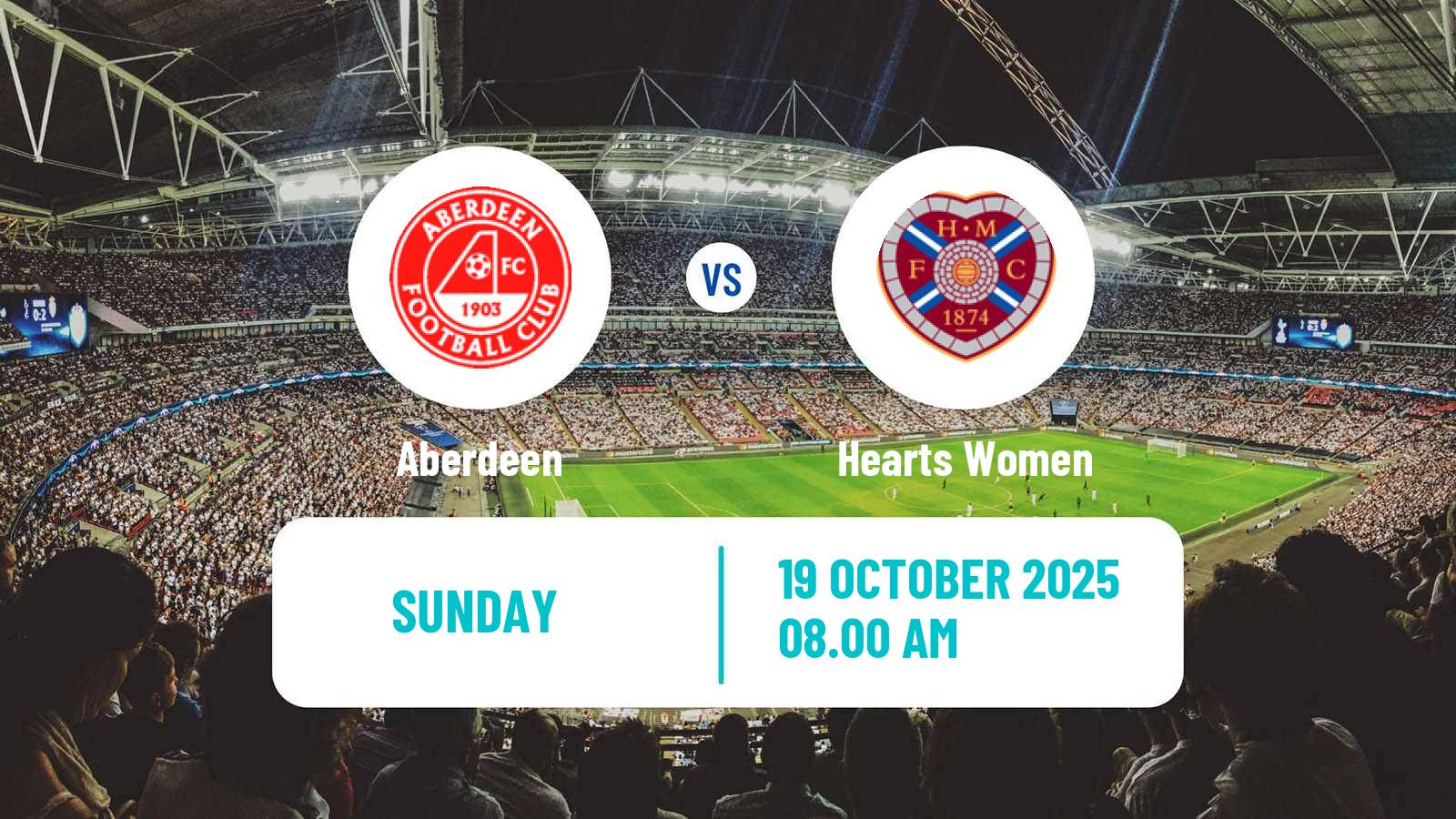 Football Scottish SWPL 1 Women Aberdeen - Hearts