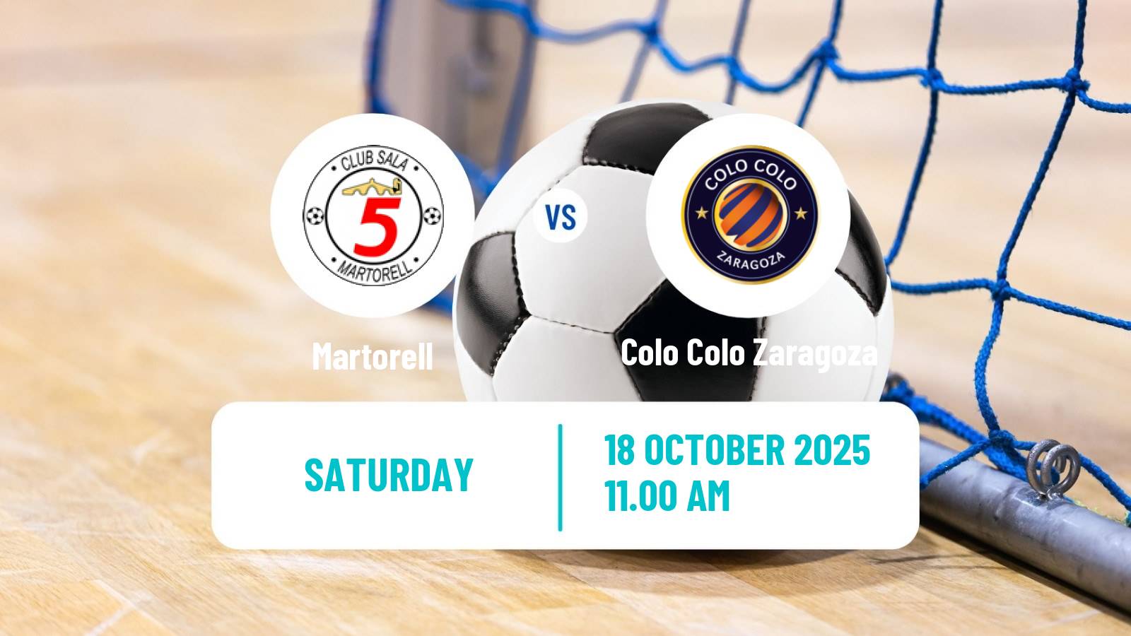 Futsal Spanish Segunda Division Futsal Martorell - Colo Colo Zaragoza