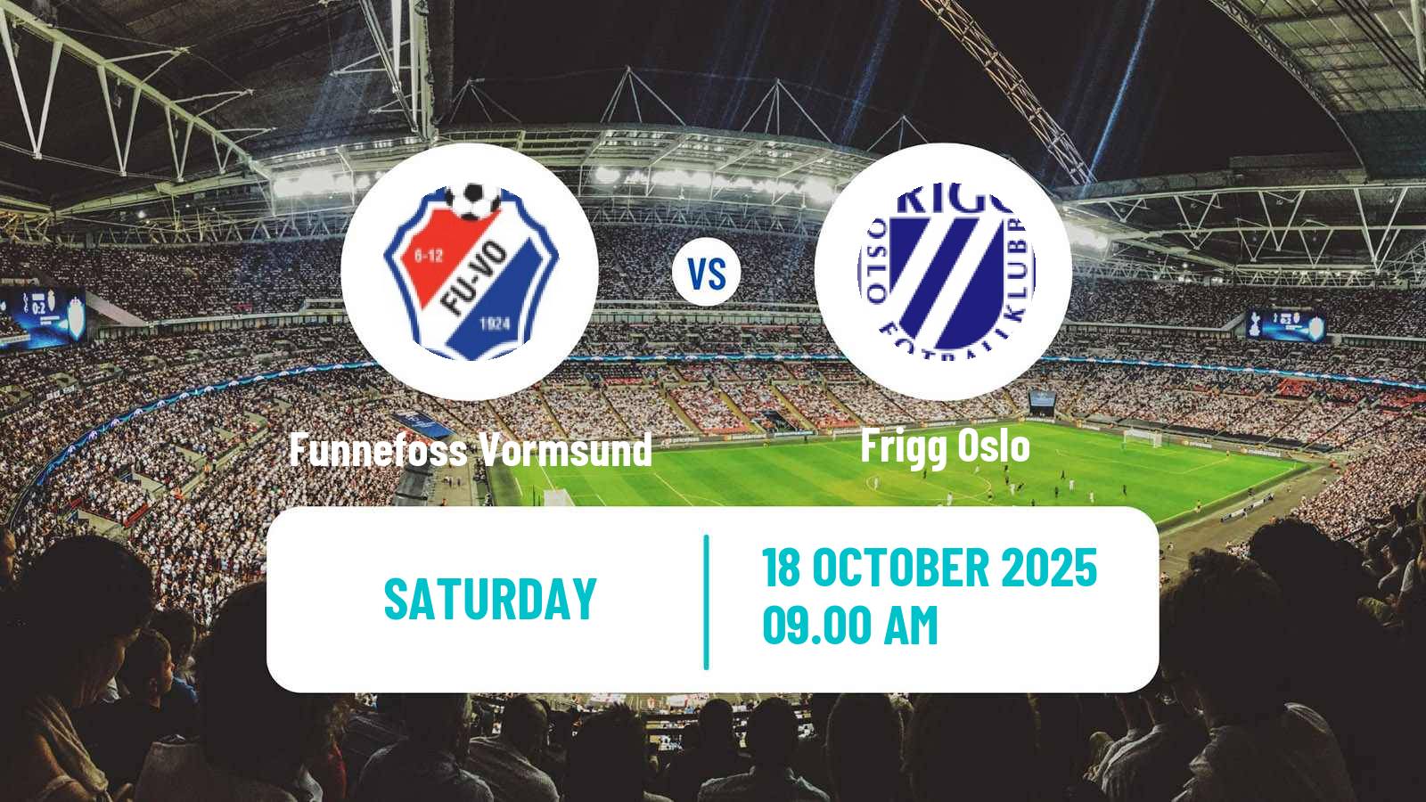 Football Norwegian Division 3 - Group 1 Funnefoss Vormsund - Frigg Oslo