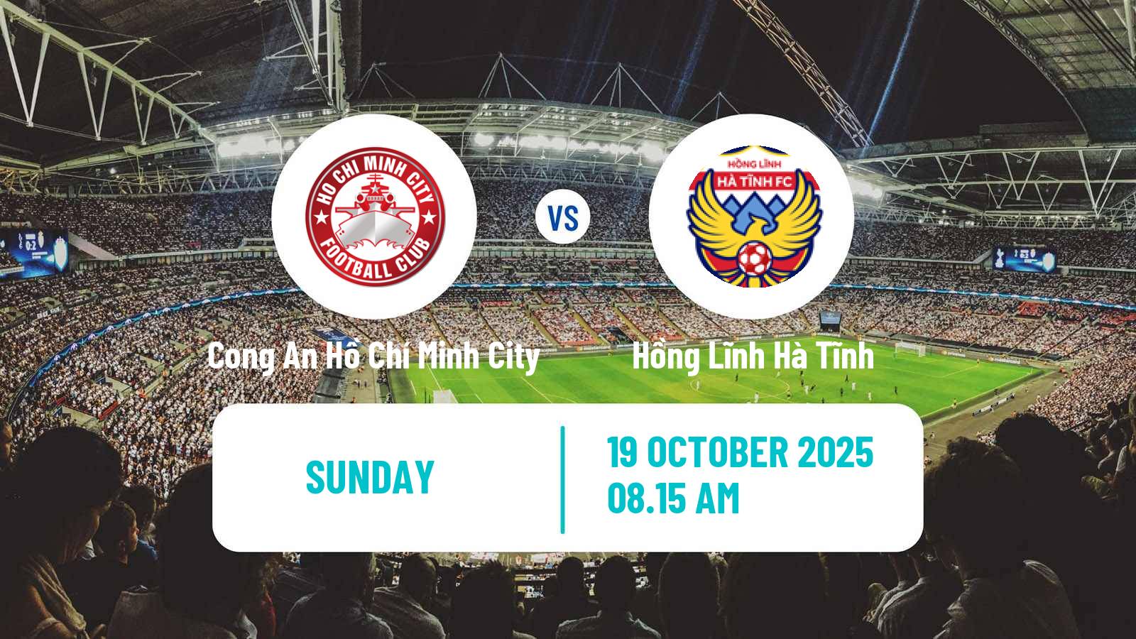 Football Vietnamese V League 1 Cong An Hồ Chí Minh City - Hồng Lĩnh Hà Tĩnh