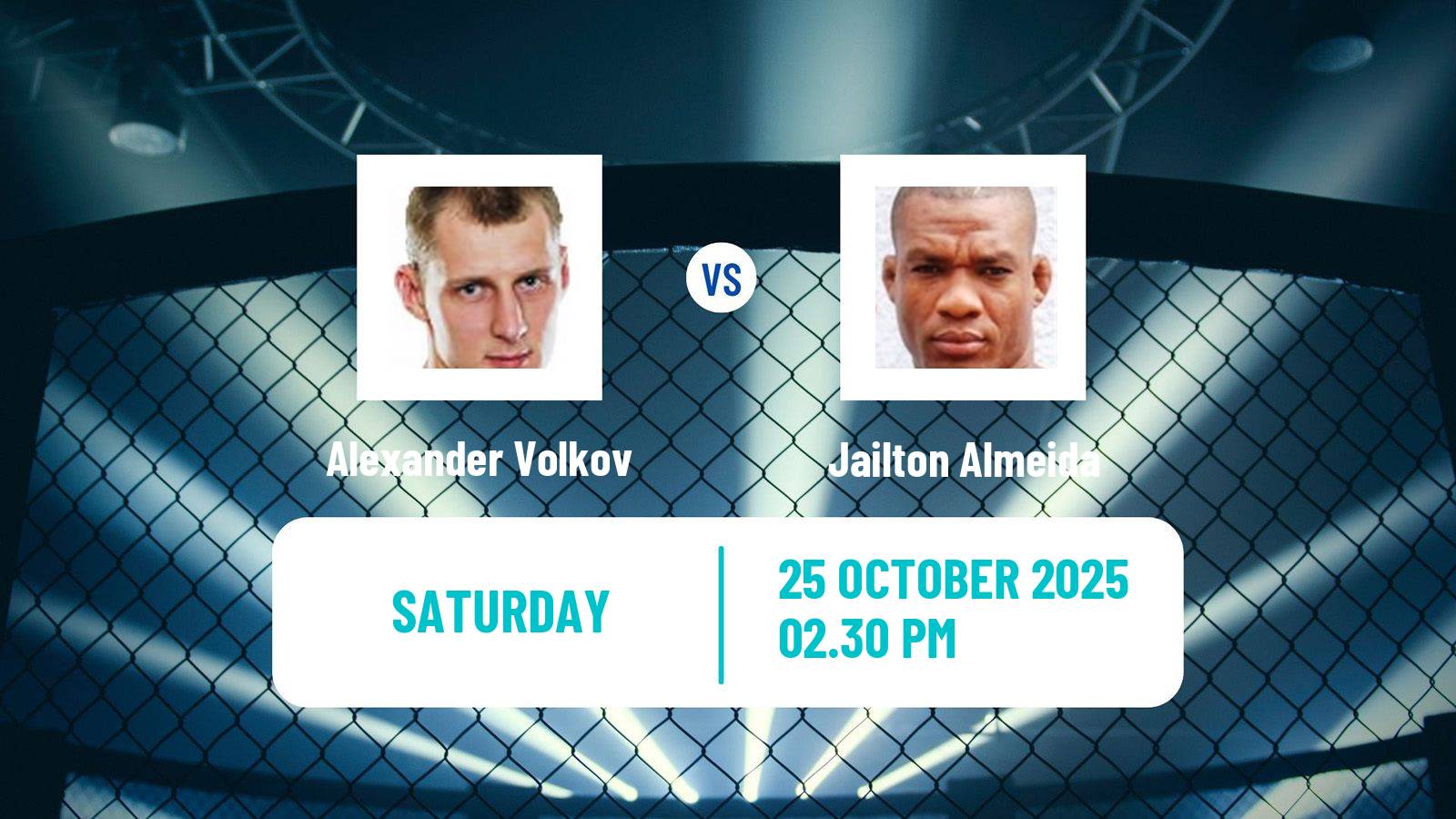 MMA Heavyweight UFC Men Alexander Volkov - Jailton Almeida