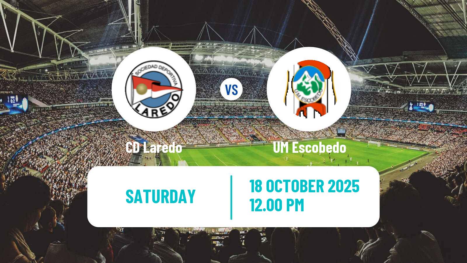 Football Spanish Tercera RFEF - Group 3 Laredo - Escobedo