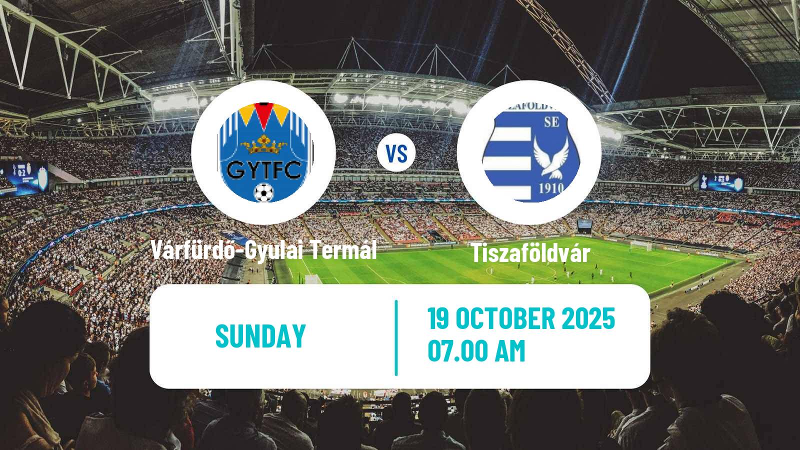 Football Hungarian NB III Southeast Várfürdő-Gyulai Termál - Tiszaföldvár