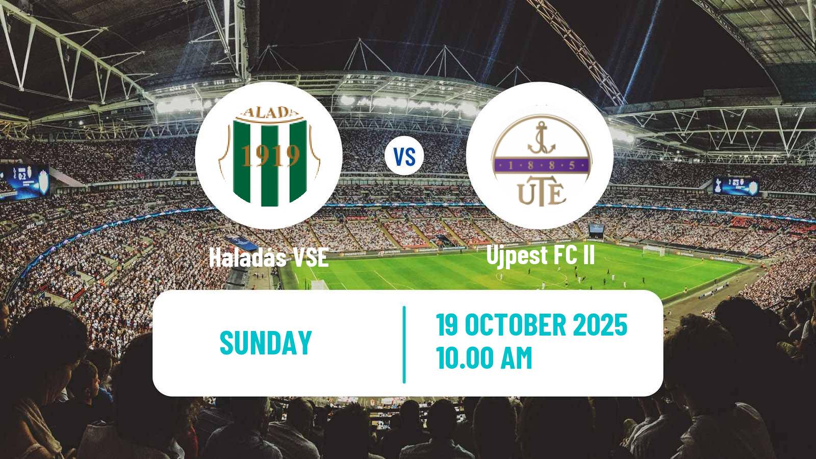 Football Hungarian NB III Northwest Haladás VSE - Ujpest II
