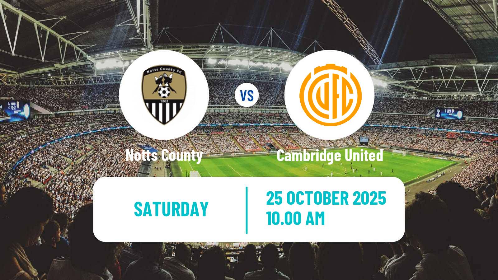 Football English League Two Notts County - Cambridge United