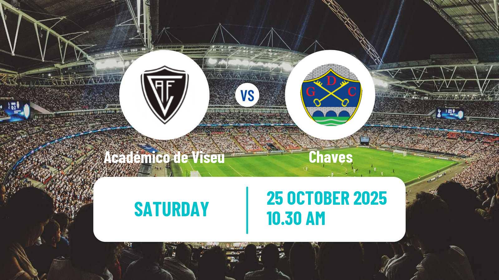 Football Portuguese Liga 2 Académico de Viseu - Chaves