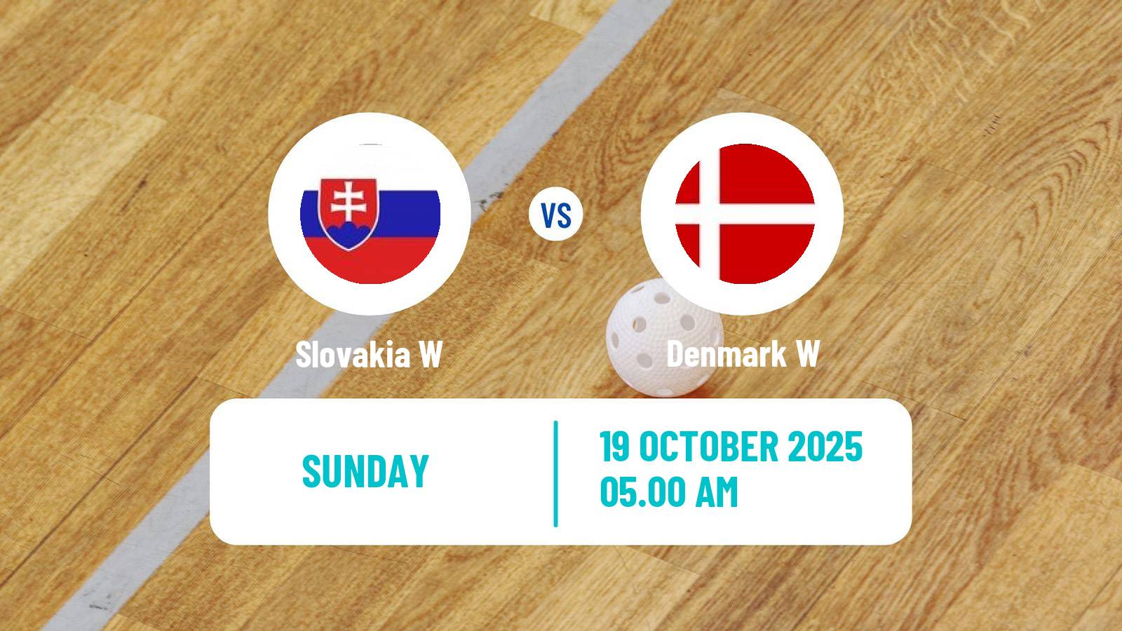 Floorball Friendly International Floorball Women Slovakia W - Denmark W