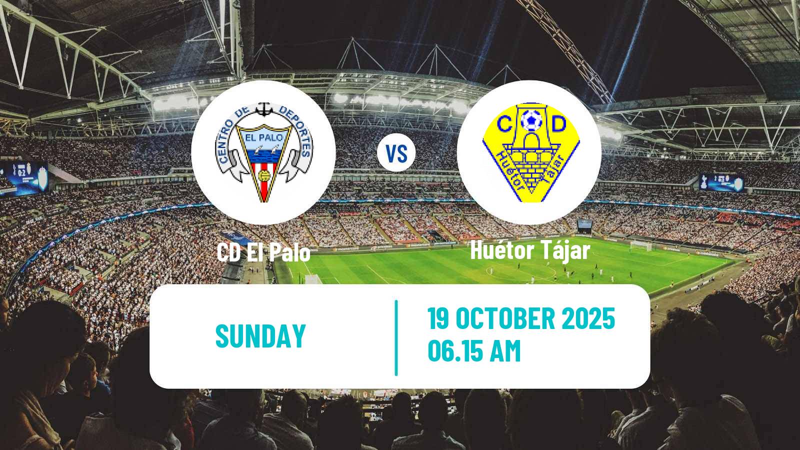 Football Spanish Tercera RFEF - Group 9 El Palo - Huétor Tájar