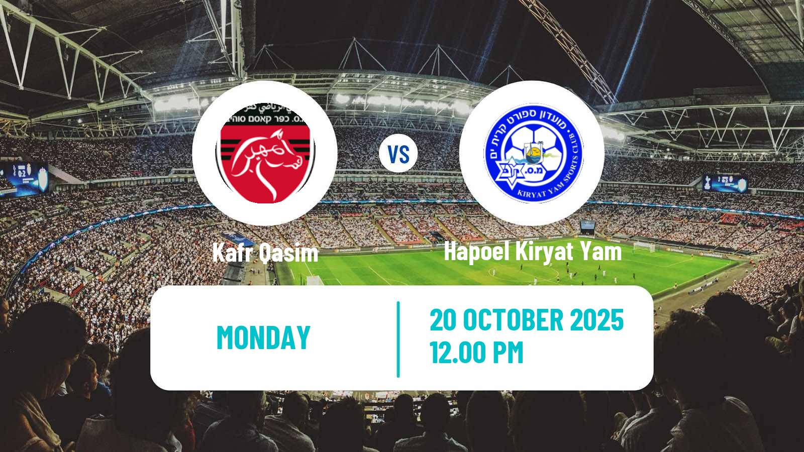 Football Israeli Liga Leumit Kafr Qasim - Hapoel Kiryat Yam