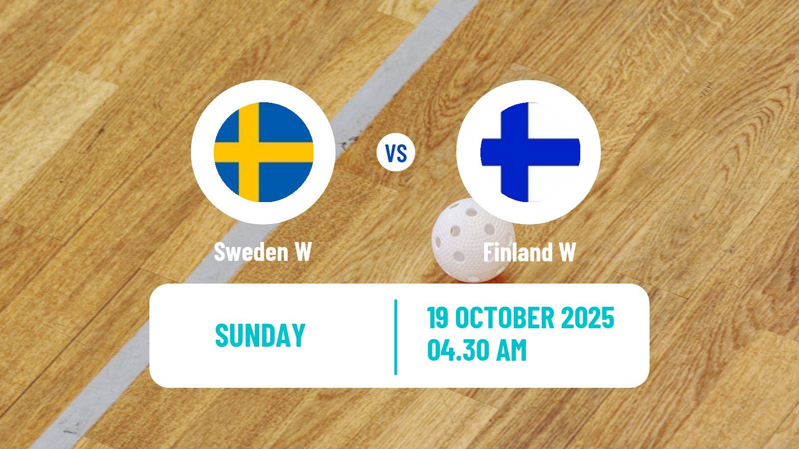 Floorball Euro Floorball Tour Women Switzerland Sweden W - Finland W