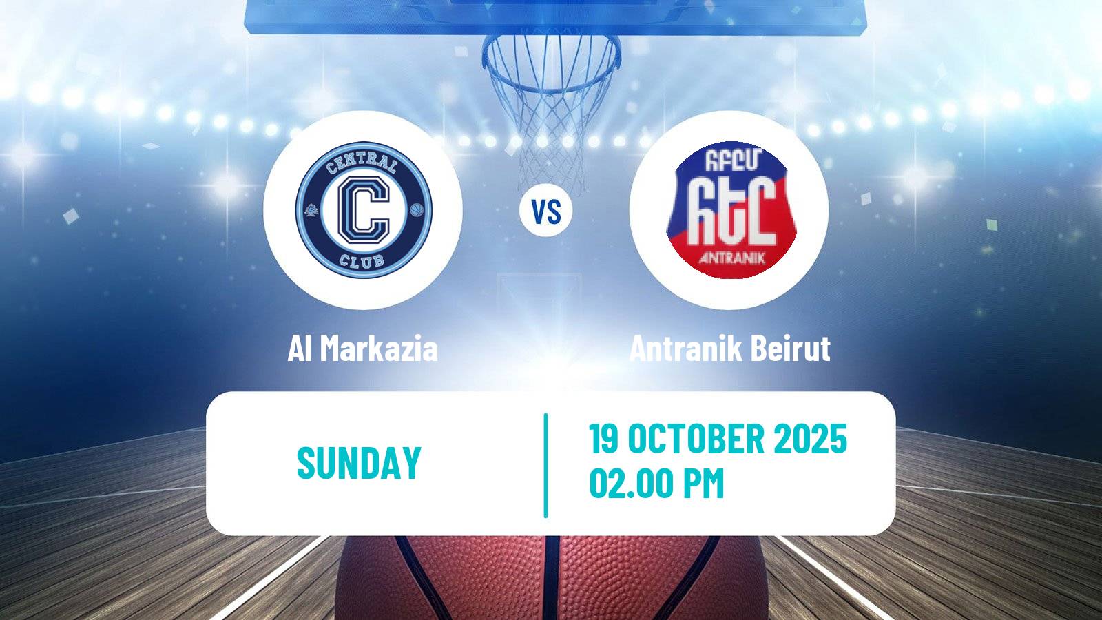 Basketball Lebanese Division 1 Basketball Al Markazia - Antranik Beirut