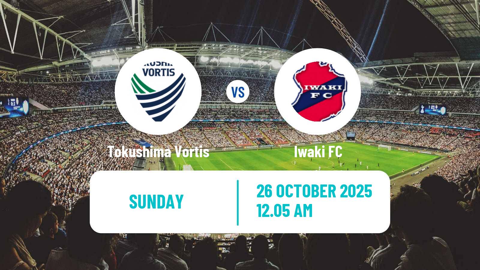 Football Japan J2 League Tokushima Vortis - Iwaki