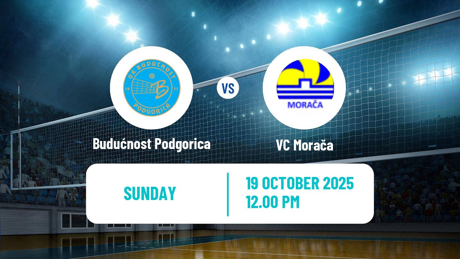 Volleyball Montenegrin Superliga Volleyball Women Budućnost Podgorica - Morača