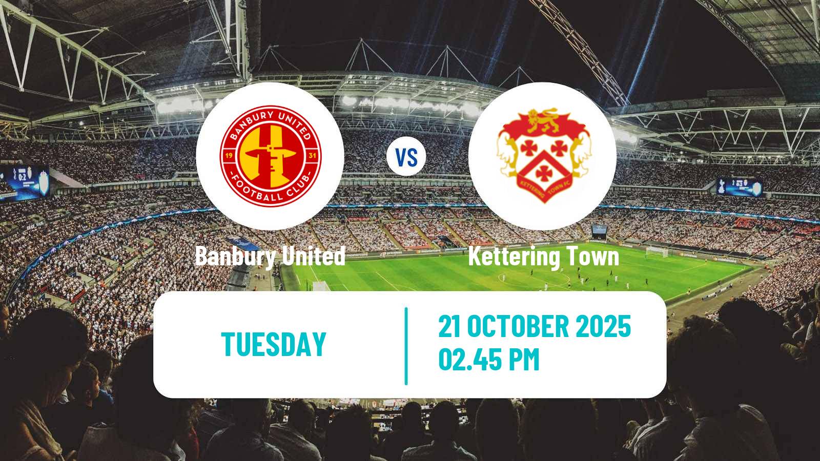 Football English Southern League Central Division Banbury United - Kettering Town