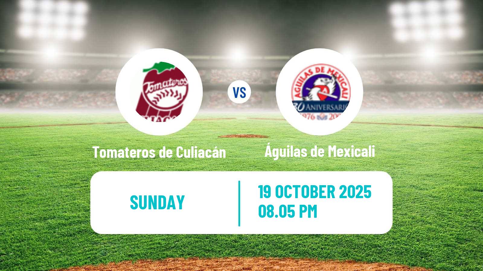 Baseball LMP Tomateros de Culiacán - Águilas de Mexicali