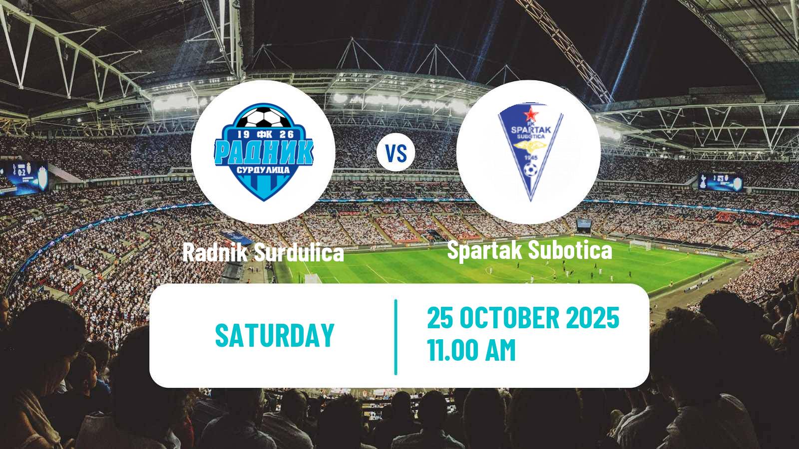 Football Serbian Superliga Radnik Surdulica - Spartak Subotica