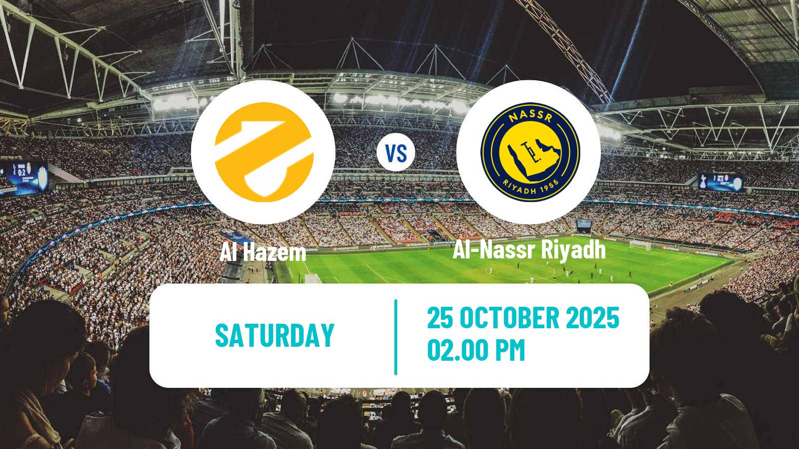 Football Saudi Professional League Al Hazem - Al-Nassr Riyadh