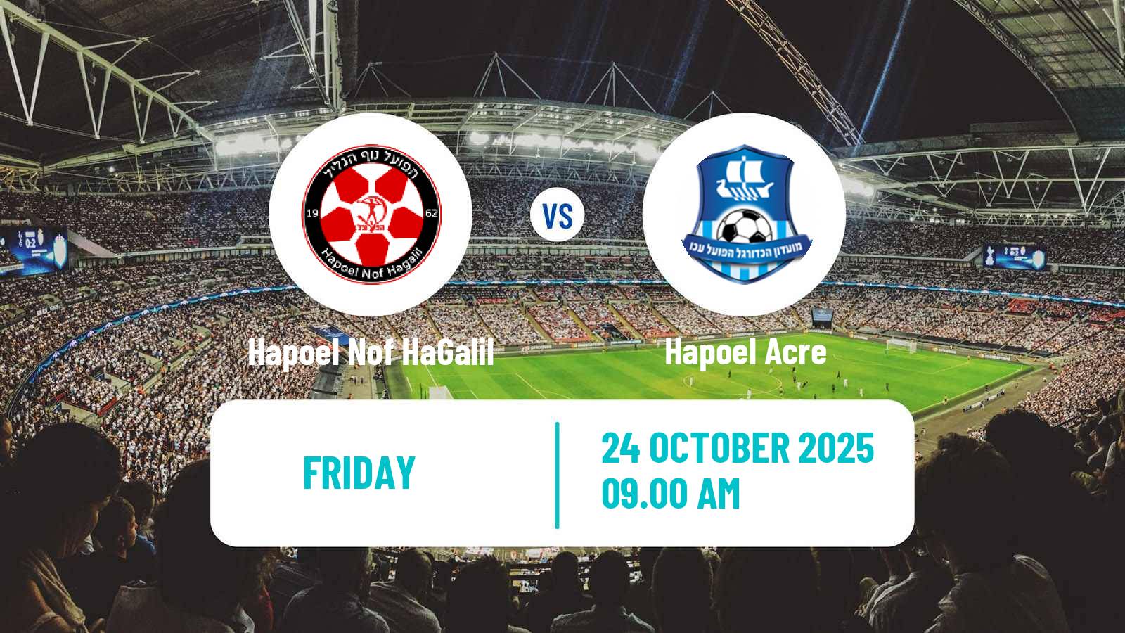 Football Israeli Liga Leumit Hapoel Nof HaGalil - Hapoel Acre