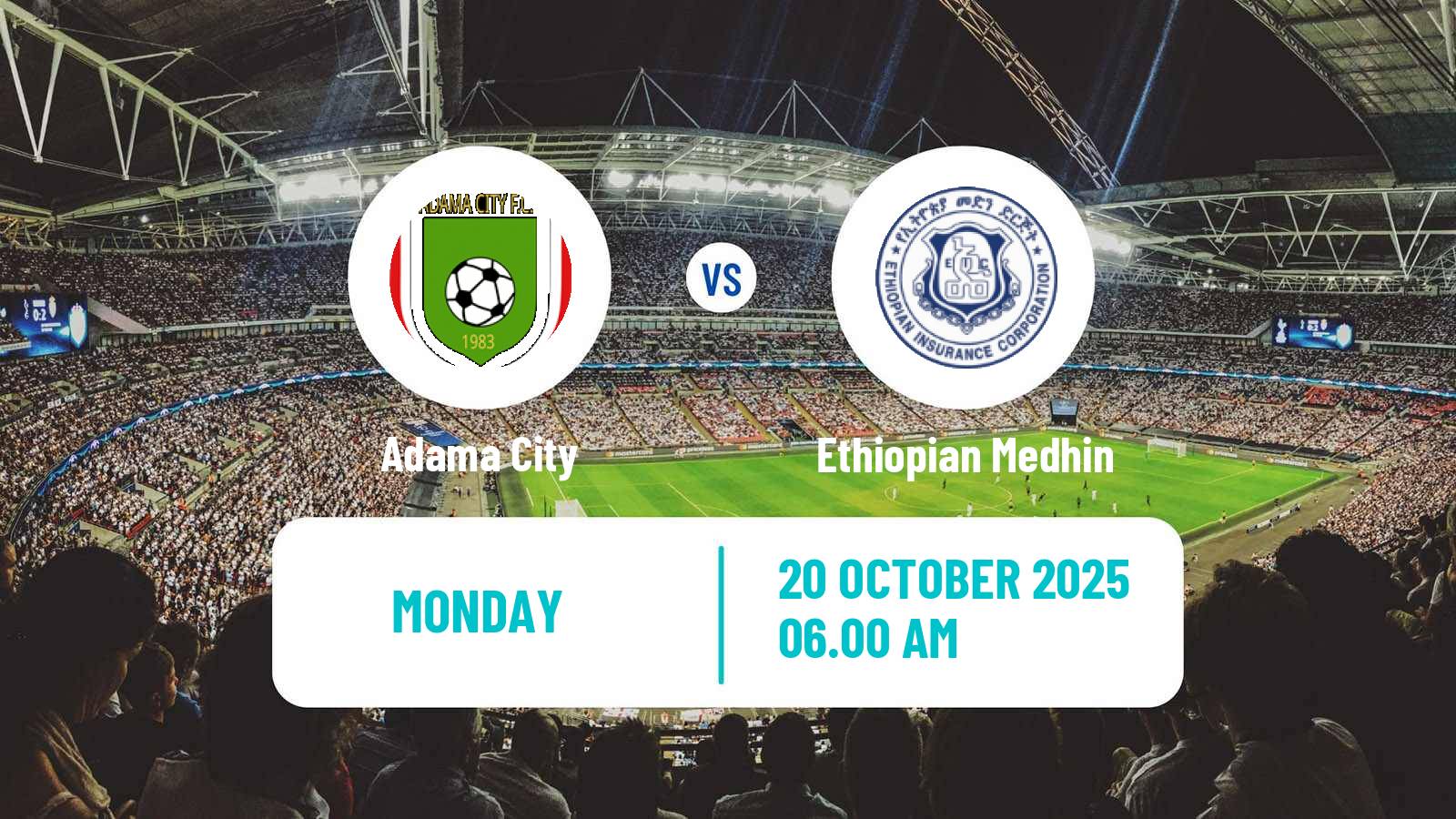 Football Ethiopian Premier League Adama City - Ethiopian Medhin