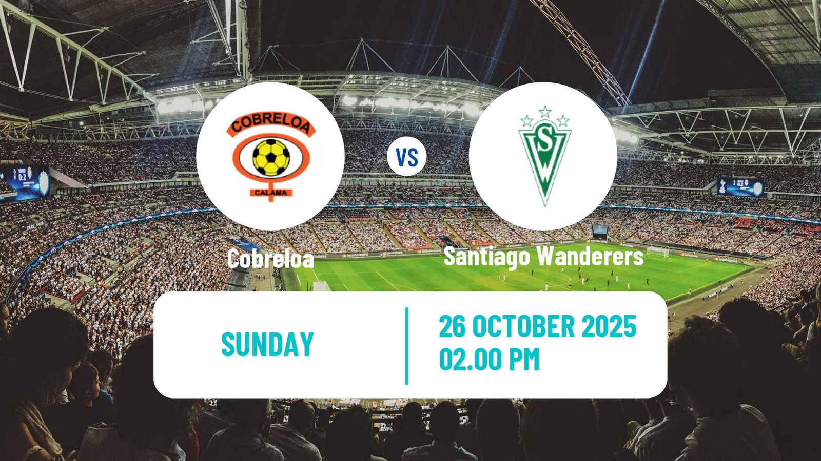 Football Chilean Primera B Cobreloa - Santiago Wanderers