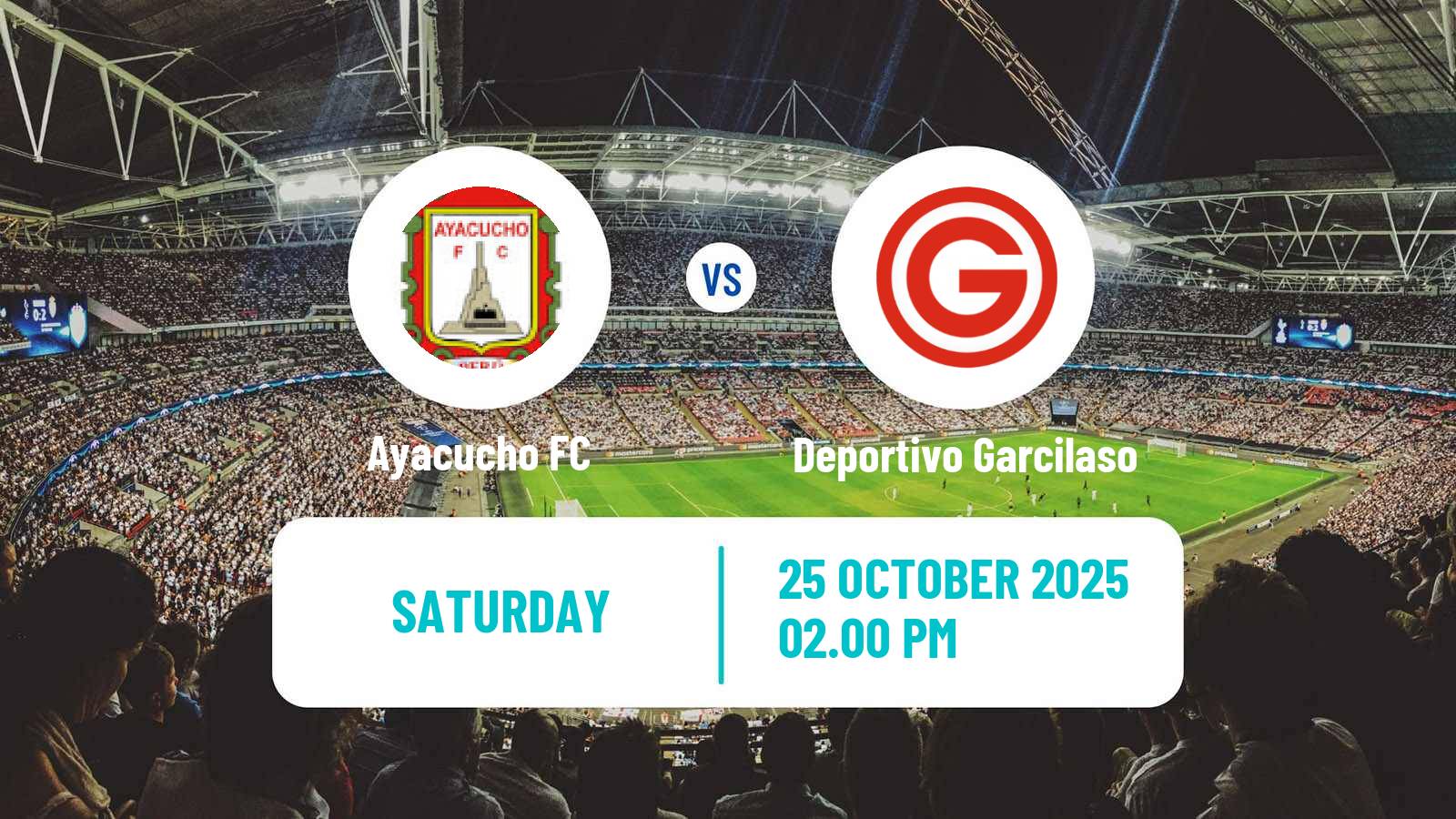 Football Peruvian Liga 1 Ayacucho - Deportivo Garcilaso