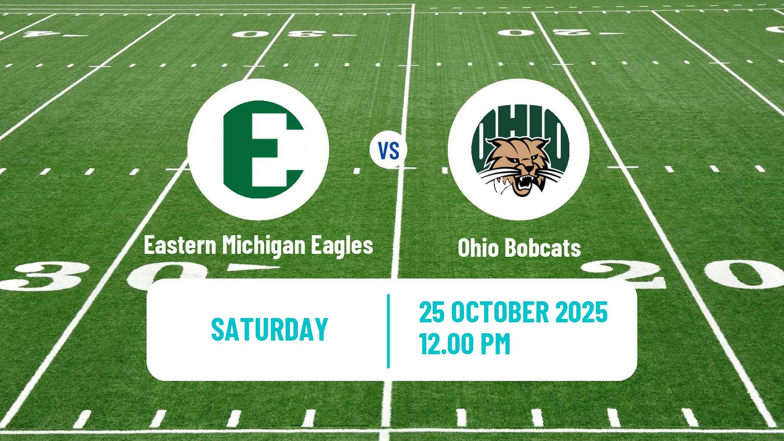 American football NCAA College Football Eastern Michigan Eagles - Ohio Bobcats