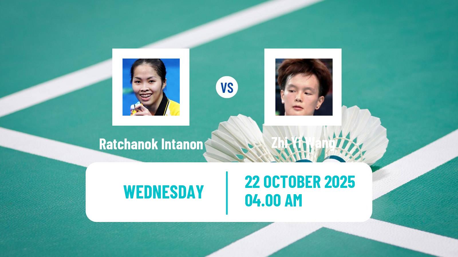 Badminton BWF World Tour French Open Women Ratchanok Intanon - Zhi Yi Wang