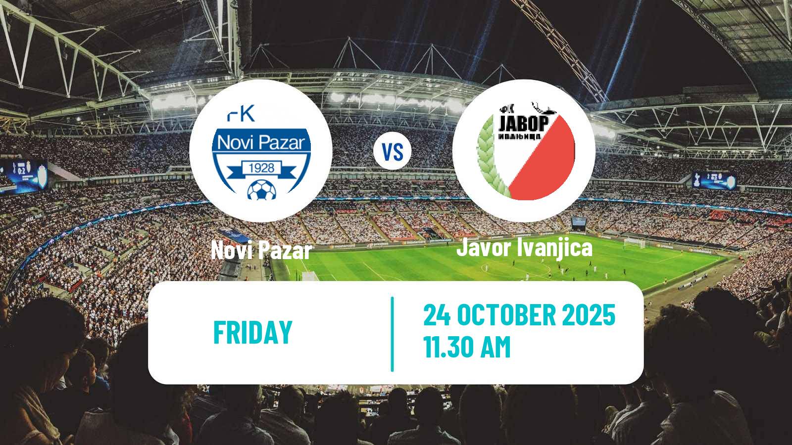Football Serbian Superliga Novi Pazar - Javor Ivanjica