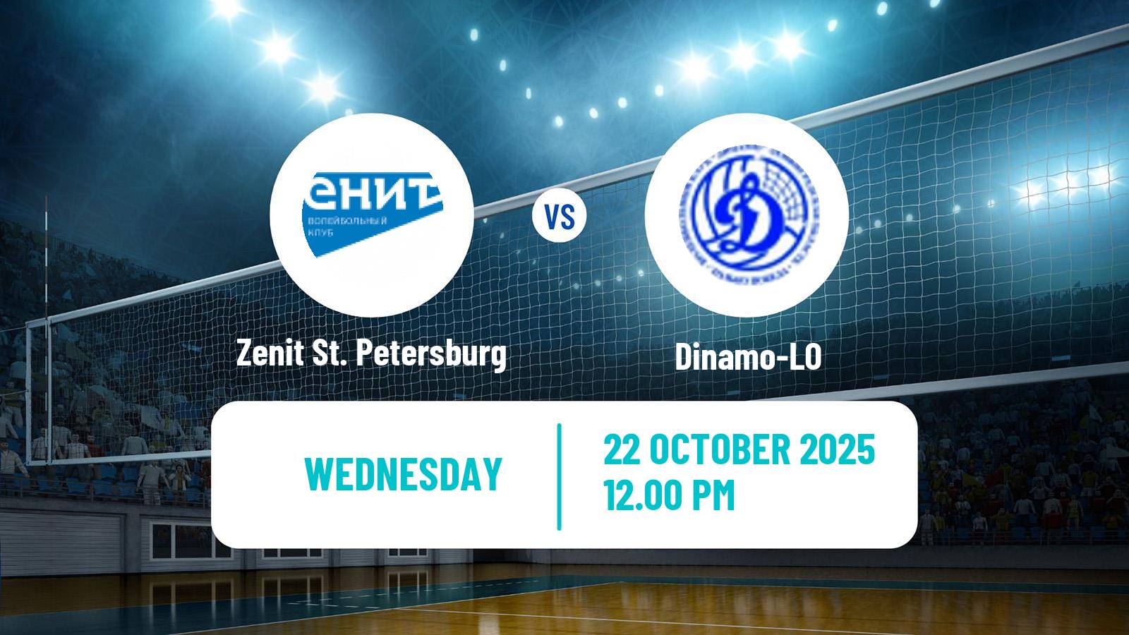 Volleyball Russian Super League Volleyball Zenit St. Petersburg - Dinamo-LO