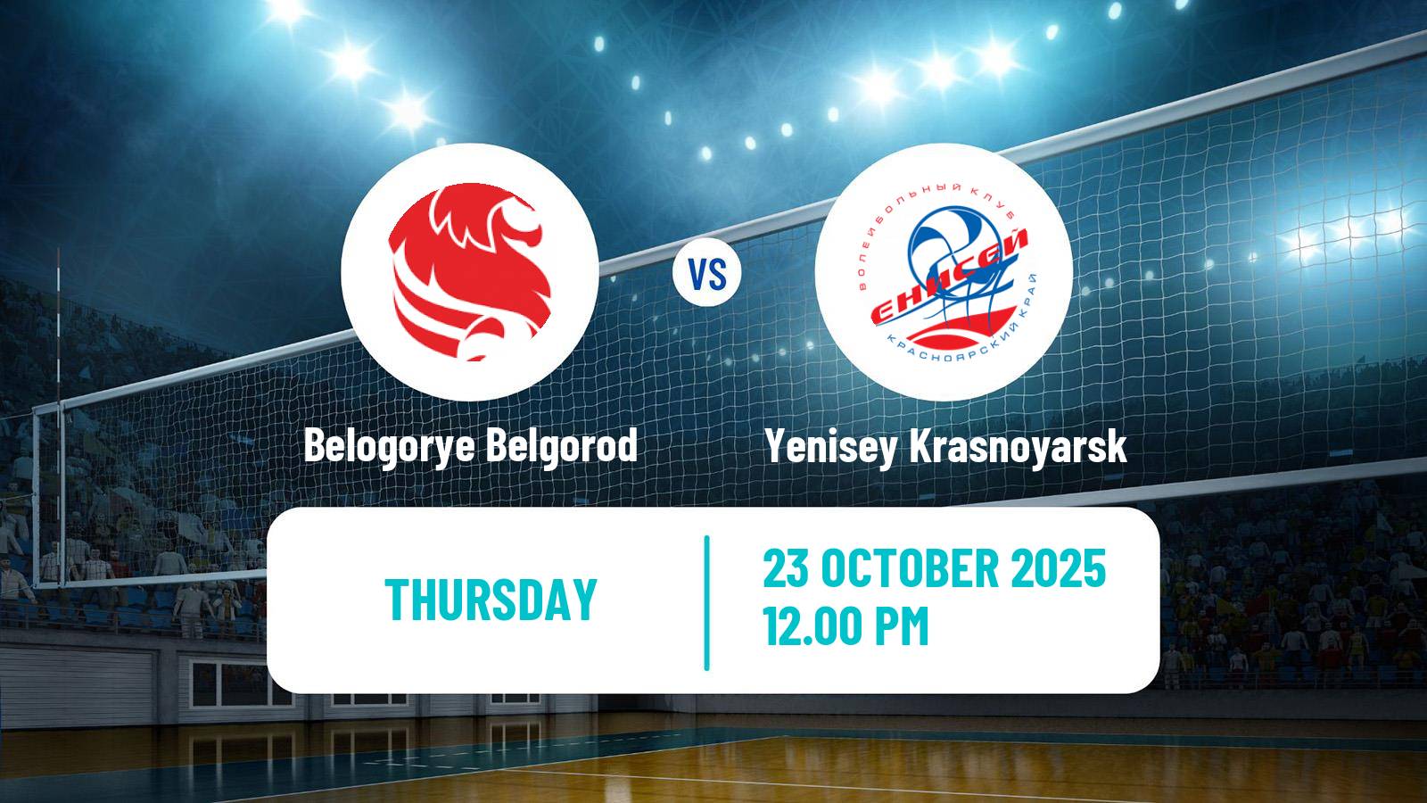 Volleyball Russian Super League Volleyball Belogorye Belgorod - Yenisey Krasnoyarsk