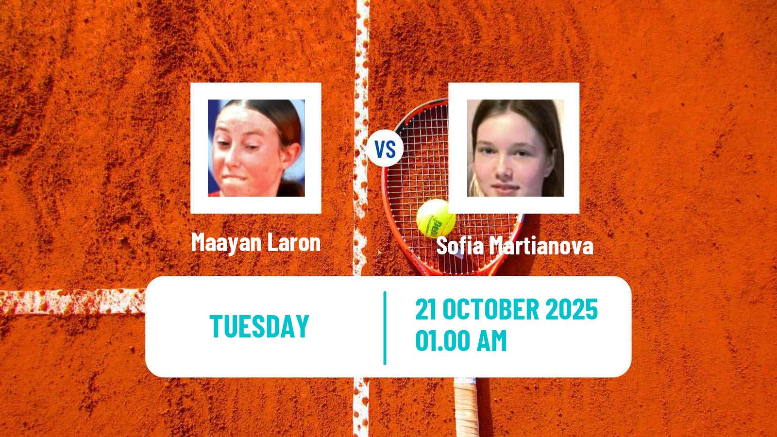 Tennis ITF W15 Tashkent 3 Women Maayan Laron - Sofia Martianova