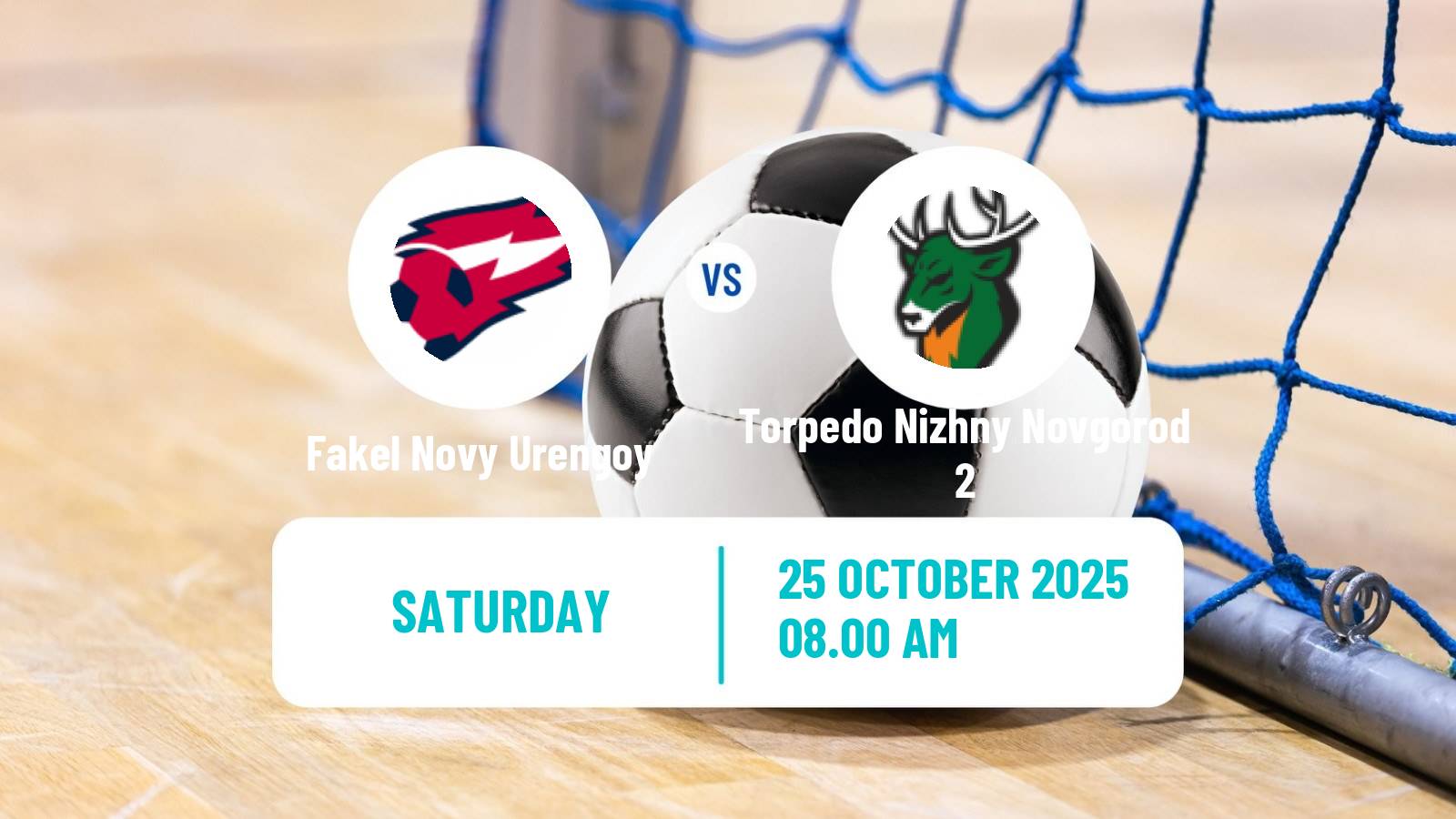 Futsal Russian Second Division Futsal Fakel Novy Urengoy - Torpedo Nizhny Novgorod 2