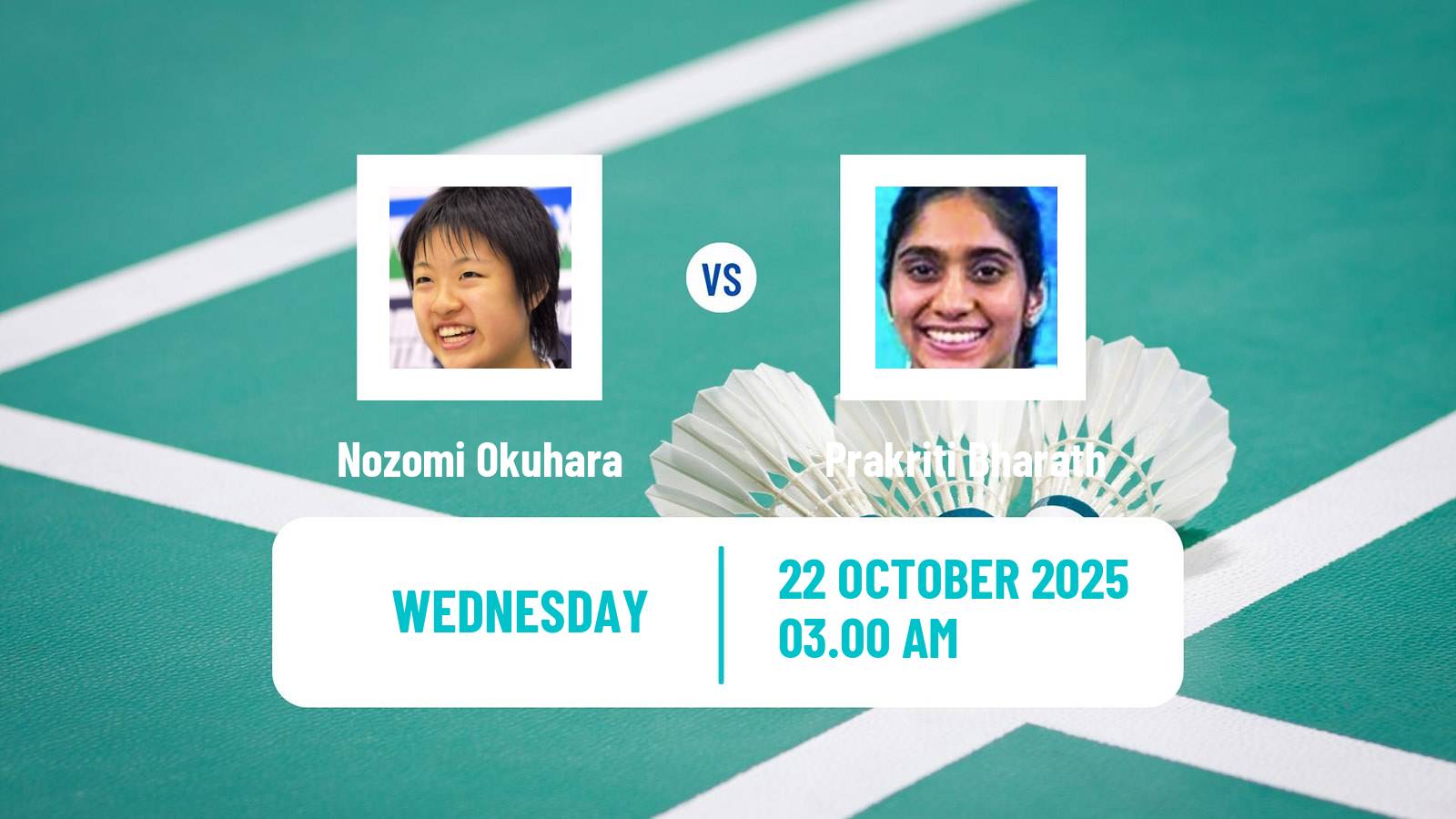Badminton BWF World Tour Indonesia Masters 3 Women Nozomi Okuhara - Prakriti Bharath