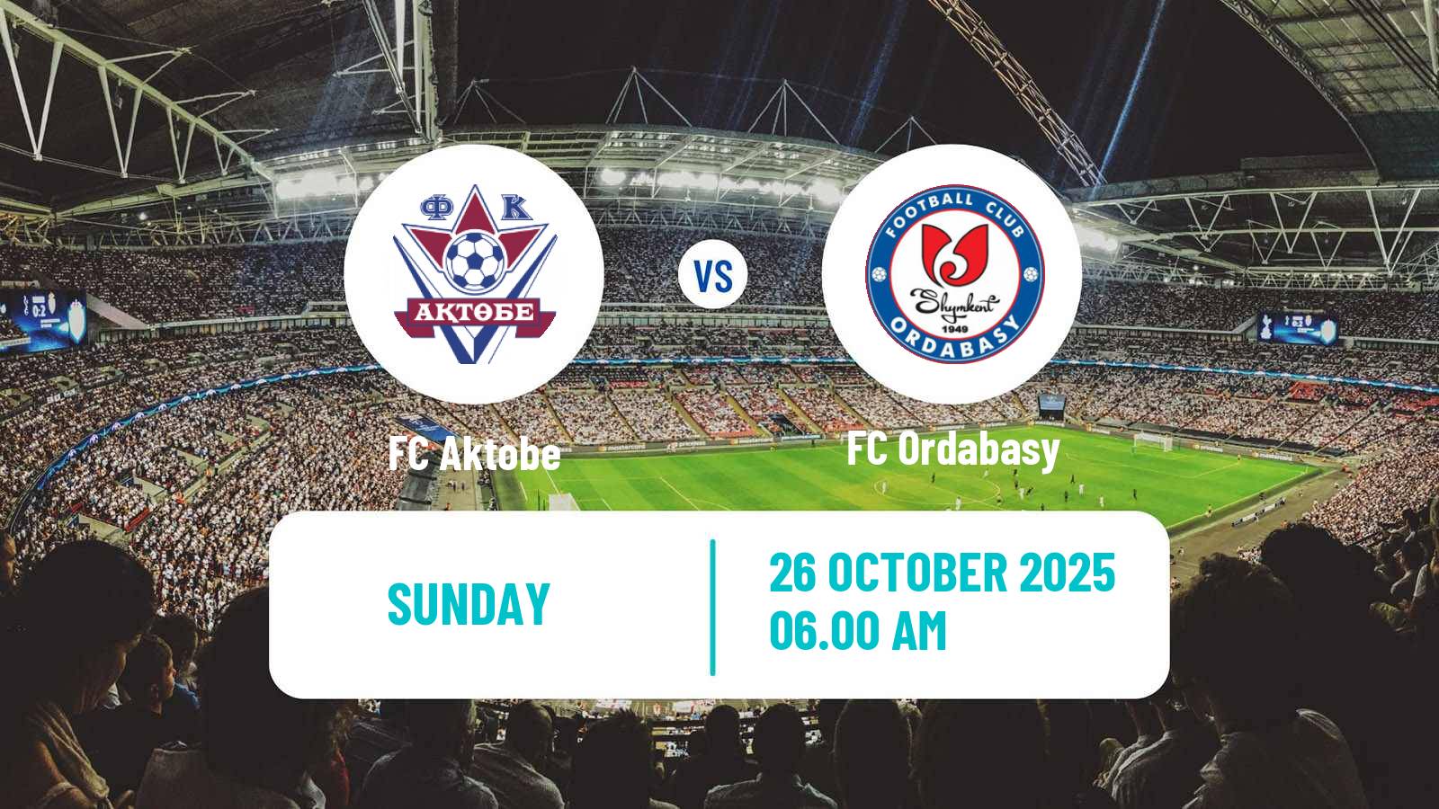 Football Kazakh Premier League Aktobe - Ordabasy