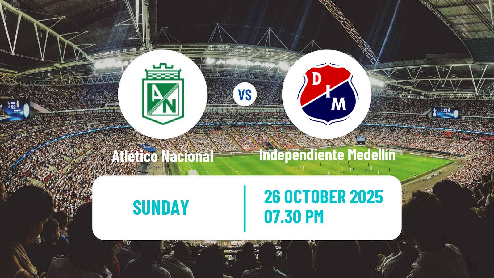 Football Colombian Primera A Atlético Nacional - Independiente Medellín