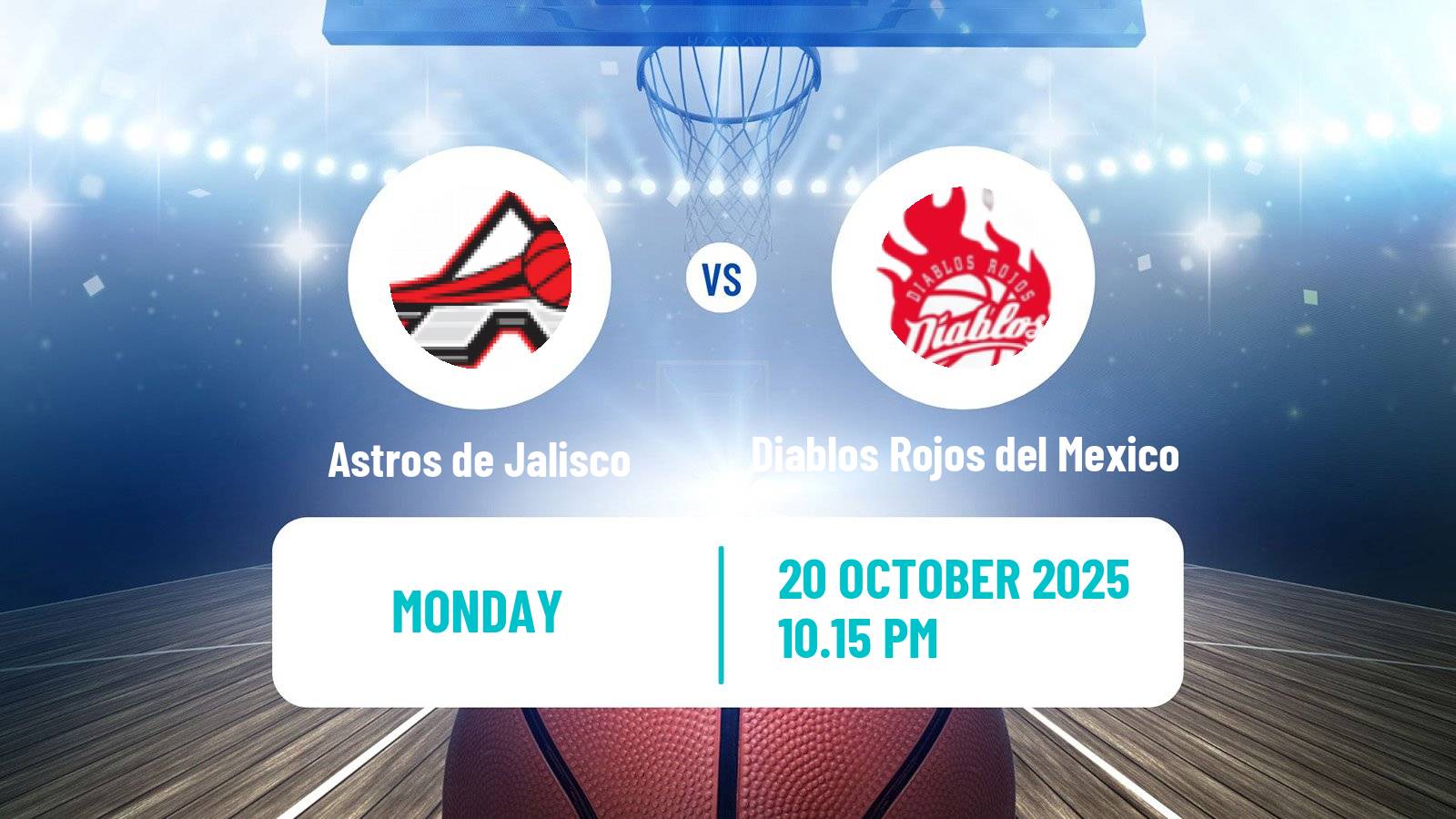 Basketball Mexican LNBP Astros de Jalisco - Diablos Rojos del Mexico