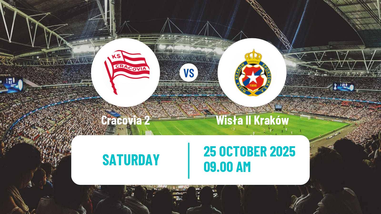 Football Polish Division 3 - Group IV Cracovia 2 - Wisła II Kraków