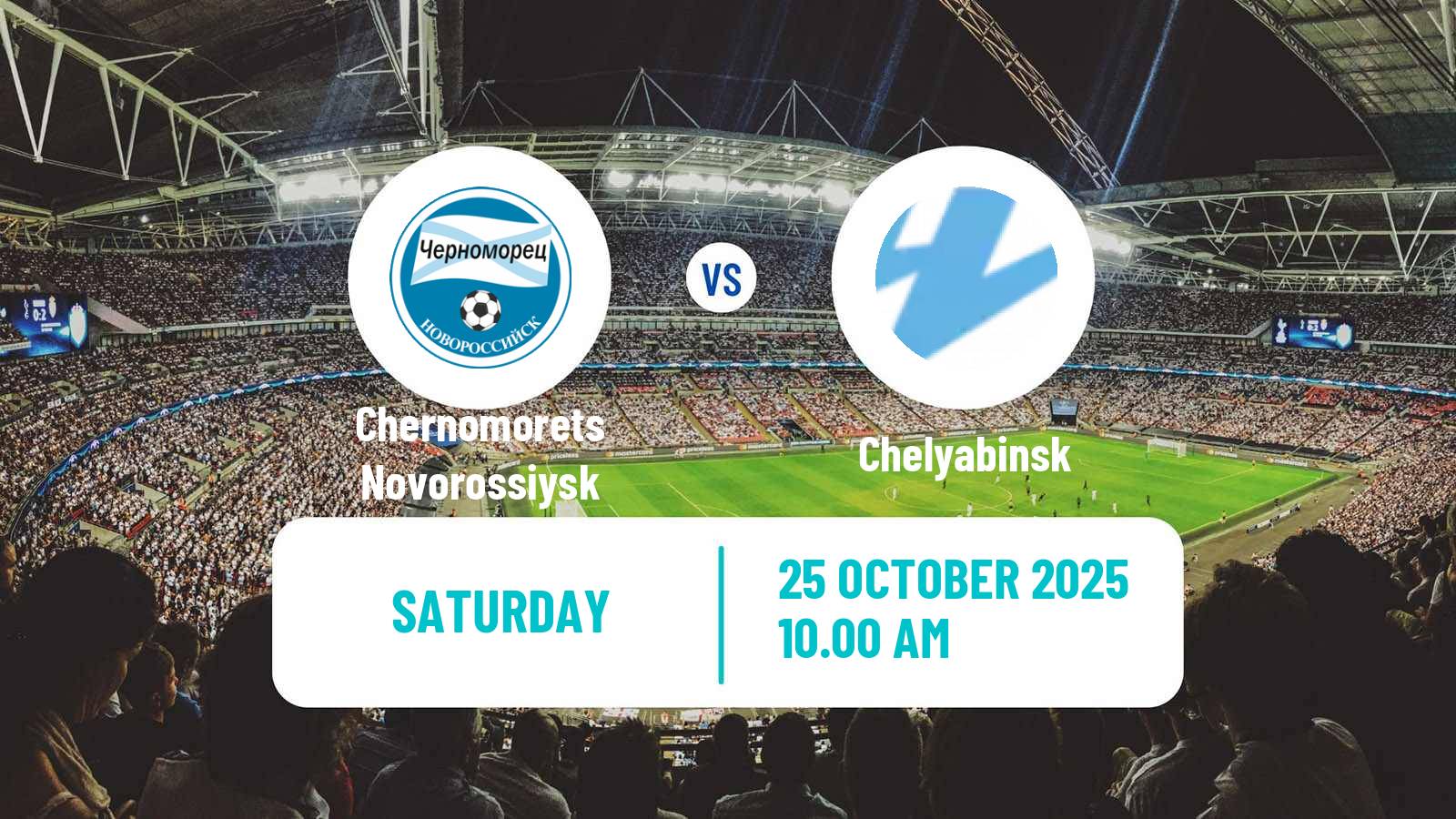 Football Russian FNL Chernomorets Novorossiysk - Chelyabinsk