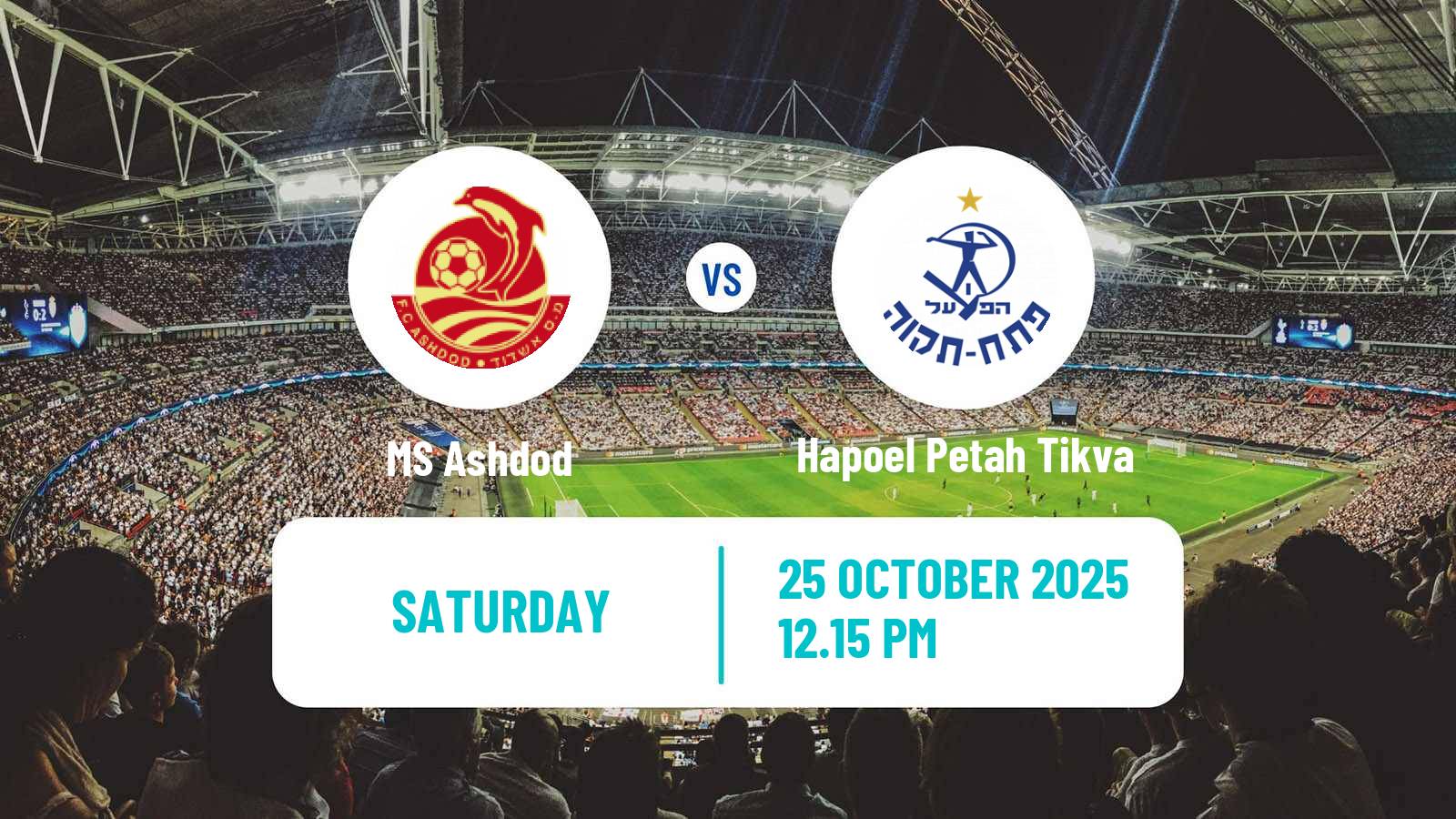 Football Israeli Ligat haAl MS Ashdod - Hapoel Petah Tikva
