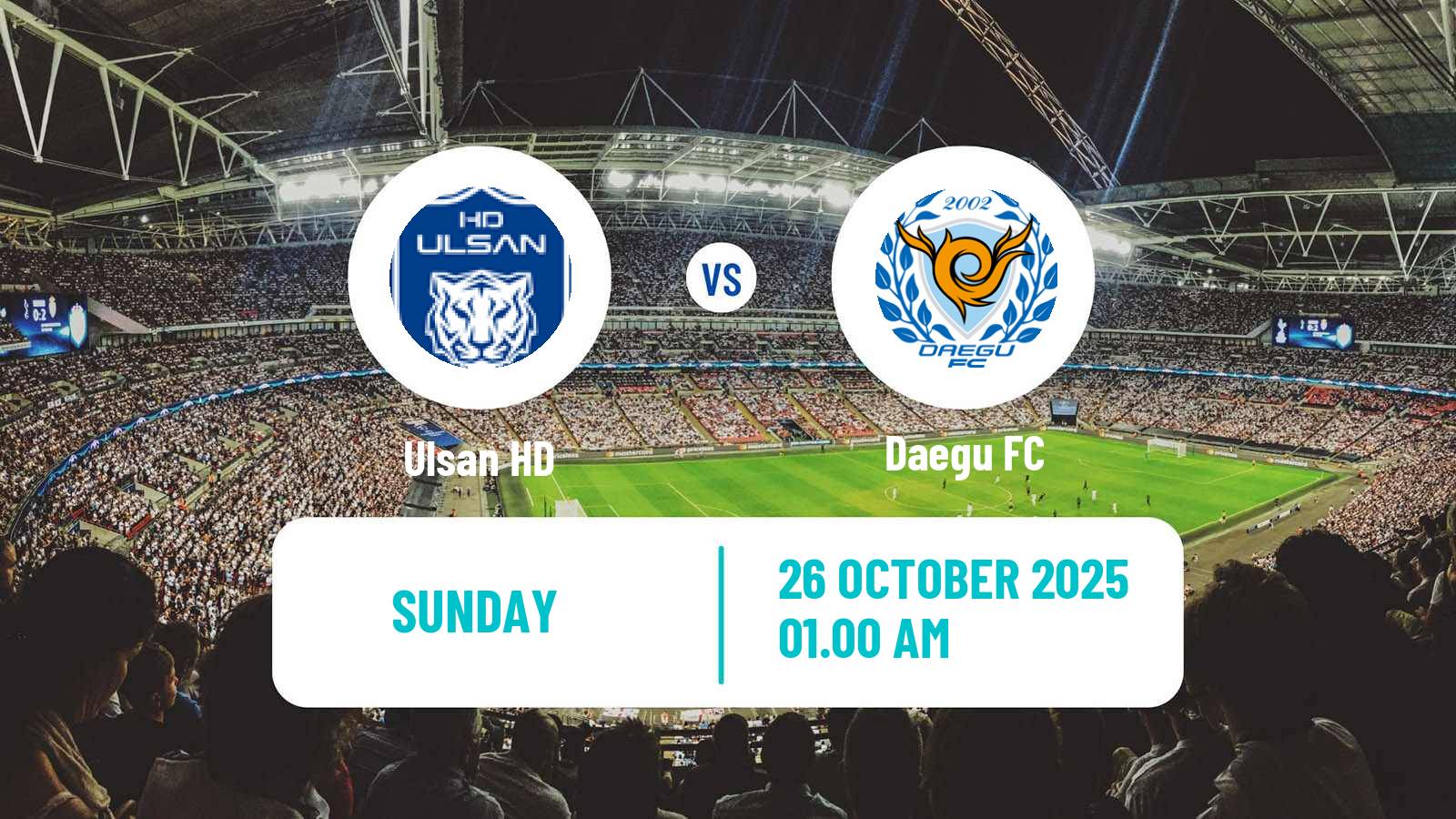 Football South Korean K-League 1 Ulsan HD - Daegu