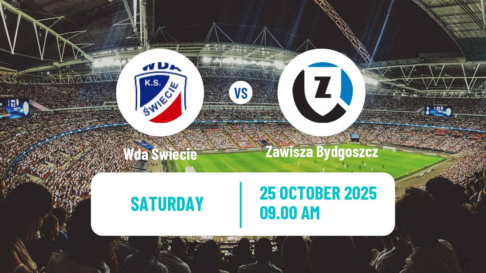 Football Polish Division 3 - Group II Wda Świecie - Zawisza Bydgoszcz